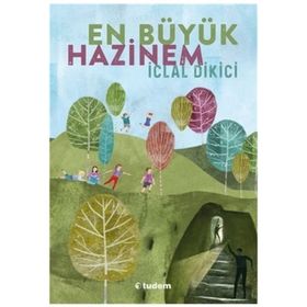 En Büyük Hazinem - İclal Dikici