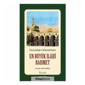 En Büyük İlahi Rahmet - Osman Nuri Topbaş