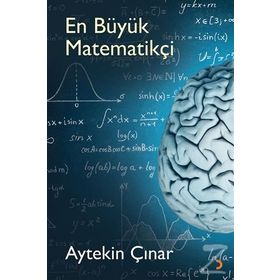 En Büyük Matematikçi - Aytekin Çınar