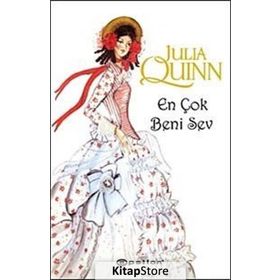 EN ÇOK BENI SEV - JULIA QUINN