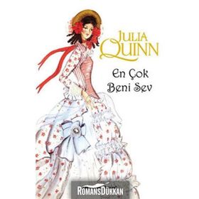 EN ÇOK BENI SEV - JULIA QUINN