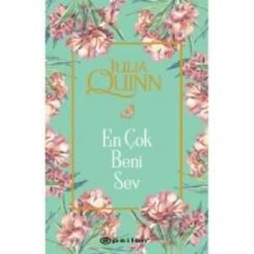 EN ÇOK BENI SEV - JULIA QUINN