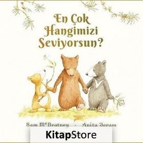 En Çok Hangimizi Seviyorsun? - Sam Mcbratney