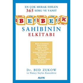 EN ÇOK MERAK EDILEN 365 SORU VE YANIT BEBEK SAHIBININ EL KİTABI - DUB ZUKOW;NANCY SAYLES KANESHIRO