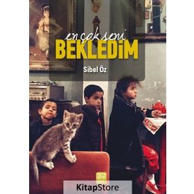 En Çok Seni Bekledim - Sibel Öz