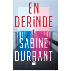 En Derinde - Sabine Durrant