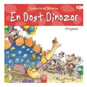 En Dost Dinozor: Stegozor Dinozorlarla Tanışalım Anna Obiols