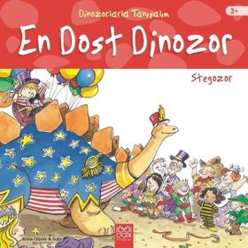 En Dost Dinozor: Stegozor Dinozorlarla Tanışalım Anna Obiols