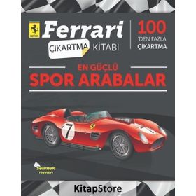 En Güçlü Spor Arabalar-Ferrari Çıkartma Kitabı - Selimer Yayınları