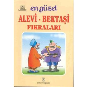EN GÜZEL ALEVI - BEKTAŞI FIKRALARI - GENEL