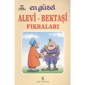 EN GÜZEL ALEVI - BEKTAŞI FIKRALARI - GENEL