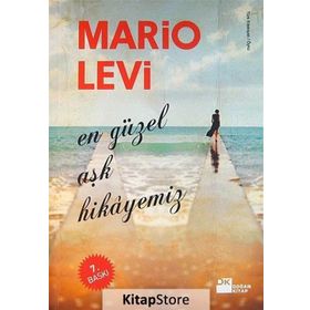 EN GÜZEL AŞK HIKAYEMIZ - MARIO LEVI