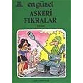 EN GÜZEL ASKERI FIKRALAR - GENEL