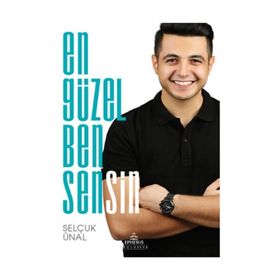 En Güzel Ben Sensin - Selçuk Ünal