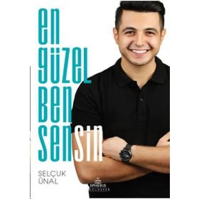 En Güzel Ben Sensin - Selçuk Ünal