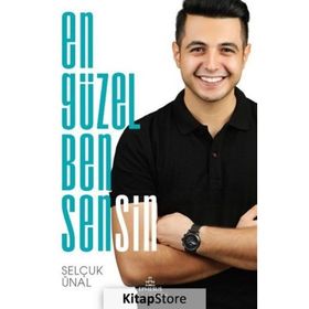 En Güzel Ben Sensin - Selçuk Ünal