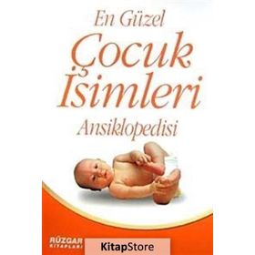 EN GÜZEL ÇOCUK İSİMLERİ ANSIKLOPEDISI - UĞUR RÜZGAR