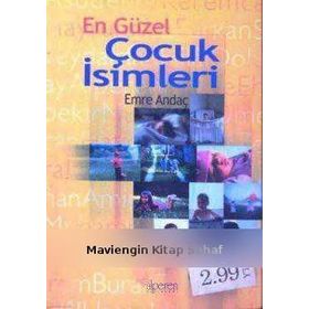 EN GÜZEL ÇOCUK İSIMLERI - EMRE ANDAÇ