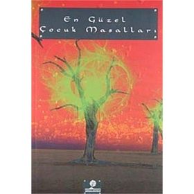 En Güzel Çocuk Masalları - Ali Osman Atak