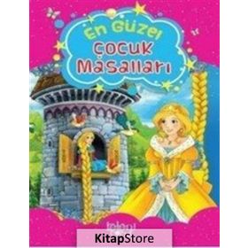 En Güzel Çocuk Masalları - Hatice Nurbanu