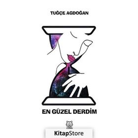 En Güzel Derdim - Tuğçe Agdoğan