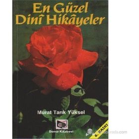 EN GÜZEL DINI HIKAYELER - MURAT TARIK YÜKSEL