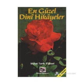 EN GÜZEL DINI HIKAYELER - MURAT TARIK YÜKSEL