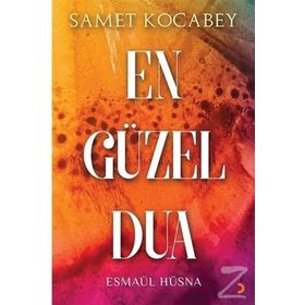 En Güzel Dua Esmaül Hüsna - Samet Kocabey