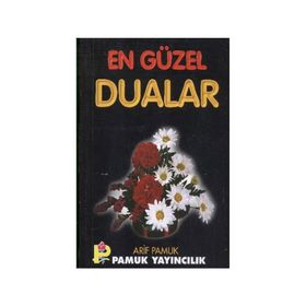 En Güzel Dualar Dua-015 - H. Arif Pamuk