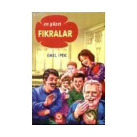 EN GÜZEL FIKRALAR - EMEL İPEK