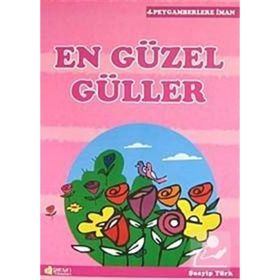 EN GÜZEL GÜLLER PEYGAMBERLERE İMAN 4 - ŞUAYİP TÜRK