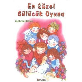 En Güzel Gülücük Oyunu - Mehmet Güler