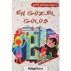 EN GÜZEL GÜLÜŞ - AZIZ SIVASLIOĞLU
