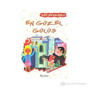 EN GÜZEL GÜLÜŞ - AZIZ SIVASLIOĞLU