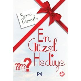 En Güzel Hediye - Sema Maraşlı