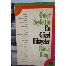 EN GÜZEL HIKAYELER - ÖMER SEYFETTIN