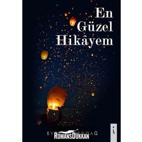 En Güzel Hikayem - Eyüp Esmerdağ