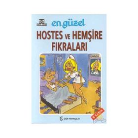 EN GÜZEL HOSTES - HEMŞIRE FIKRALARI - GENEL