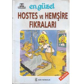 EN GÜZEL HOSTES - HEMŞIRE FIKRALARI - GENEL