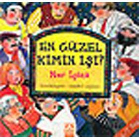 EN GÜZEL KIMIN İŞİ? 1 - NUR ICOZU
