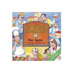 EN GÜZEL KIMIN İŞİ? 3 - NUR ICOZU