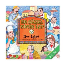 EN GÜZEL KIMIN İŞİ? 3 - NUR ICOZU