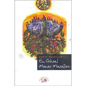 EN GÜZEL MACAR MASALLARI - KOLLEKTIF