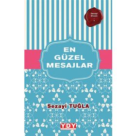 En Güzel Mesajlar - Sezayi Tuğla