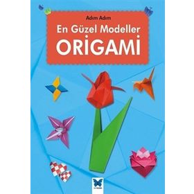 En Güzel Modeller Origami - Jennifer Sanderson