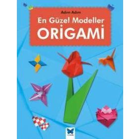 En Güzel Modeller Origami - Jennifer Sanderson