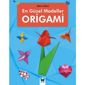 En Güzel Modeller Origami - Jennifer Sanderson