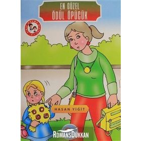 En Güzel Ödül Öpücük - Hasan Yiğit