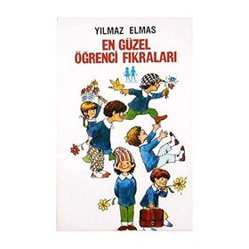 EN GÜZEL ÖĞRENCI FIKRALARI - YILMAZ ELMAS