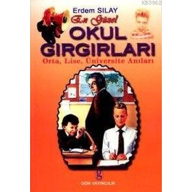 EN GÜZEL OKUL GIRGIRLARI - ERDEM SILAY
